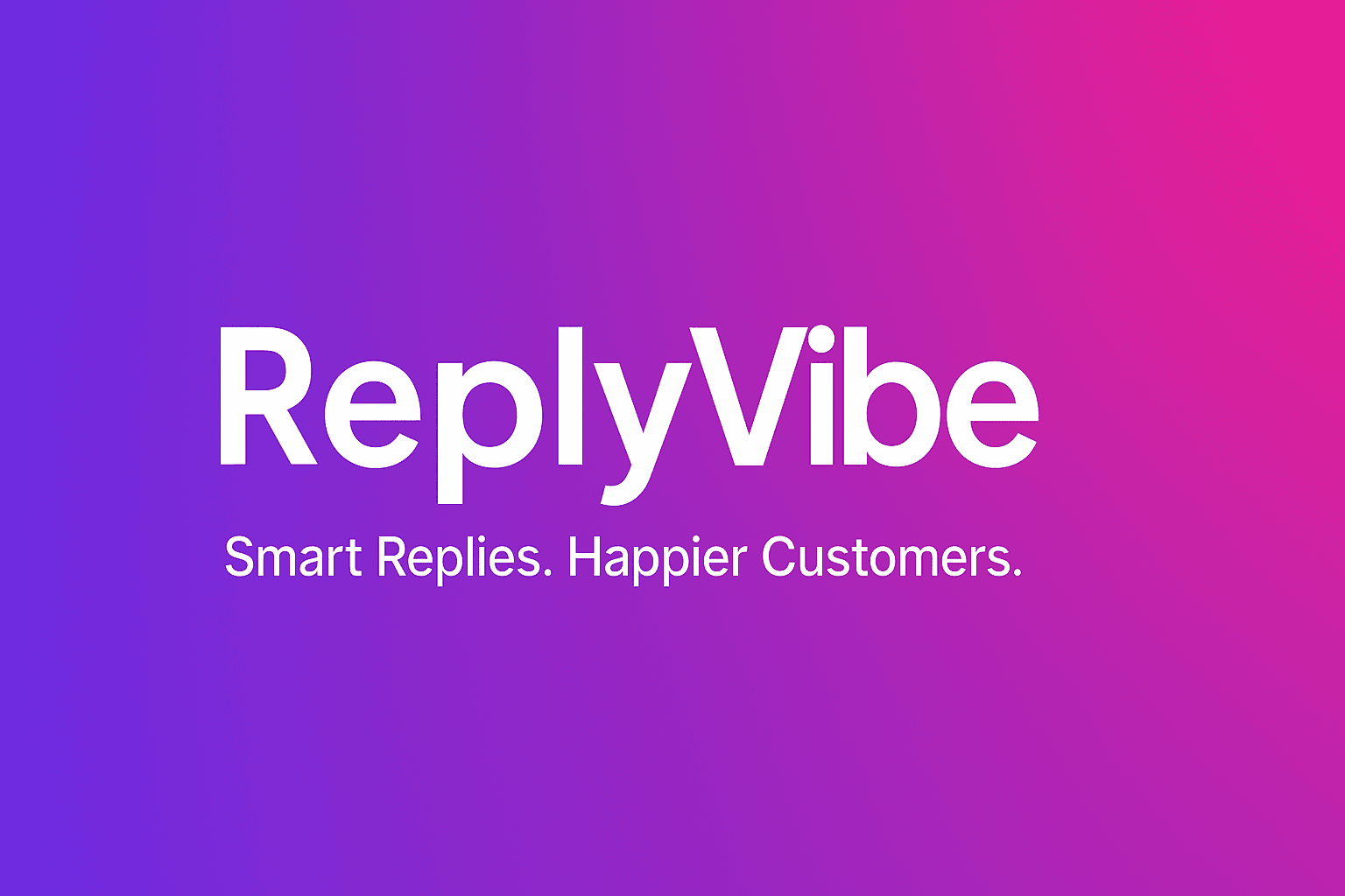 ReplyVibe